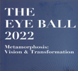 The Eye Ball 2022